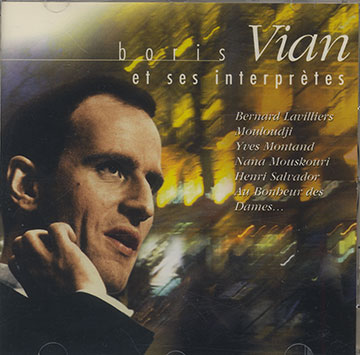 et ses interprètes,Boris Vian