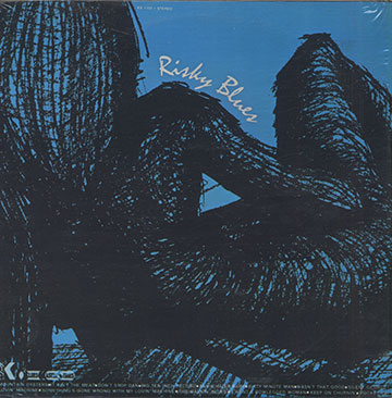 RISKY BLUES ,Eddie 'lockjaw' Davis , Wynonie Harris , Robert Henry , Bull Moose Jackson , Lucky Millinder , Todd Rhodes ,  The Dominoes ,  The Midnighters