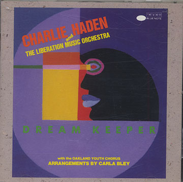 DREAM KEEPER ,Charlie Haden
