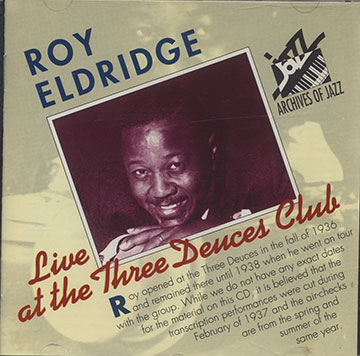 Live at the Three Deuces Club ,Roy Eldridge