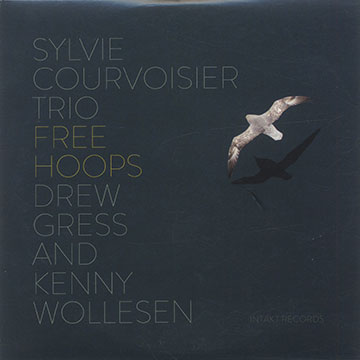 FREE HOOPS ,Sylvie Courvoisier