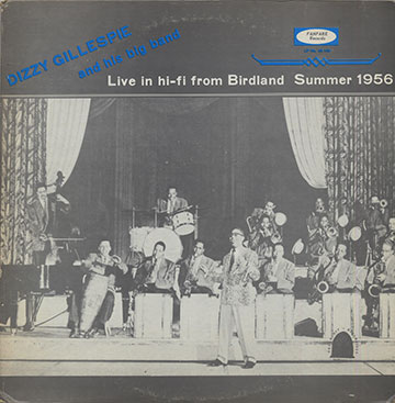 Live in hi-fi from Birdland Summer 1956,Dizzy Gillespie