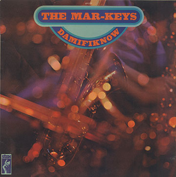 THAT'S WHERE IT'S AT, The Mar-keys