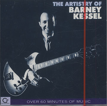 THE ARTISTRY OF BARNEY KESSEL,Barney Kessel