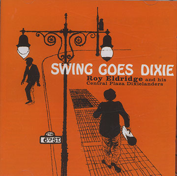 SWING GOES DIXIE ,Roy Eldridge