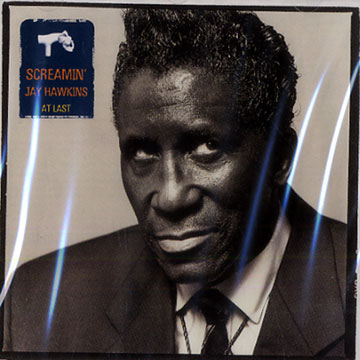 at last,Screamin Jay Hawkins