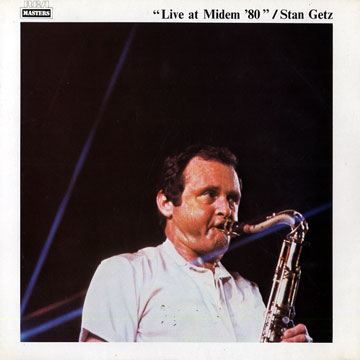 Live at Midem '80,Stan Getz