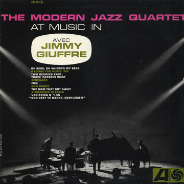 The Modern Jazz Quartet at Music In avec Jimmy Giuffre, Modern Jazz Quartet