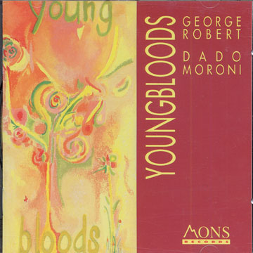 youngbloods,Dado Moroni , George Robert