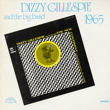 The new continent,Dizzy Gillespie