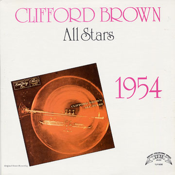 Clifford Brown all stars,Clifford Brown