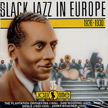 Black Jazz In Europe 1926-1930 - ¬ Various Artists | Paris Jazz Corner