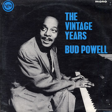 The vintage years,Bud Powell