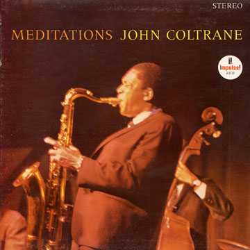 Meditations,John Coltrane