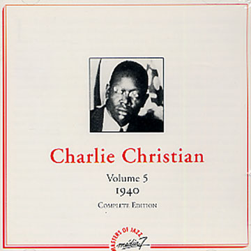 Vol. 5 1940,Charlie Christian