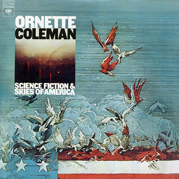 Science Fiction & Skies of America,Ornette Coleman