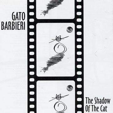 the shadow of the cat,Gato Barbieri