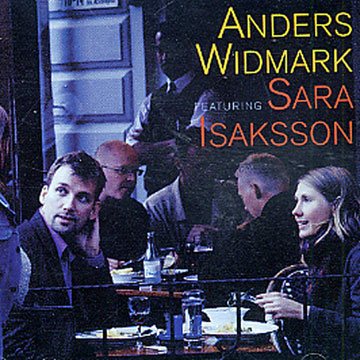 Featuring Sara isaksson,Anders Widmark