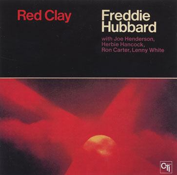 Red clay,Freddie Hubbard