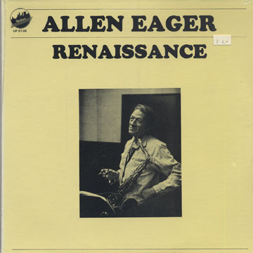 renaissance,Allen Eager