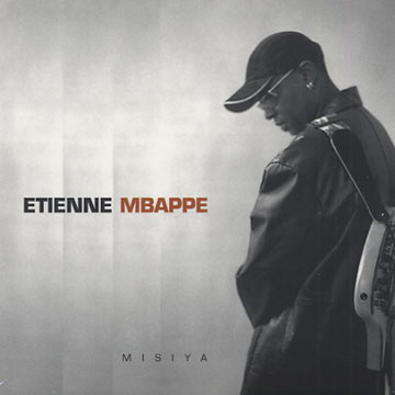 Misiya,Etienne Mbappe