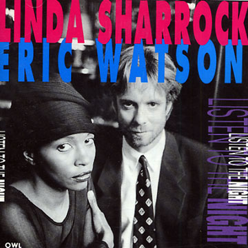 listen to the night,Linda Sharrock , Eric Watson