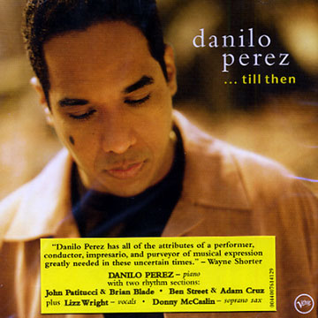 ...till then,Danilo Perez