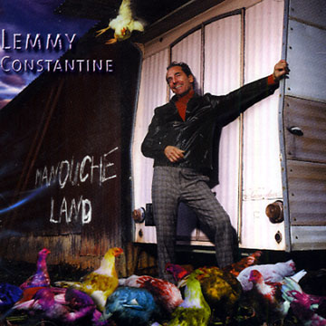 Manouche land,Lemmy Constantine