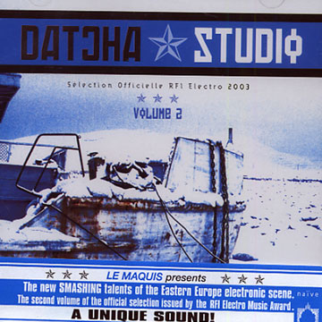 Studio - volume 2, Datcha