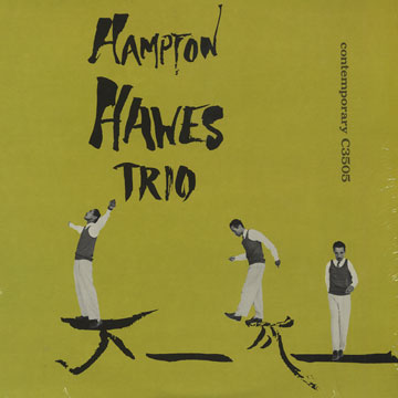 Hampton Hawes Vol. 1 : The Trio,Hampton Hawes