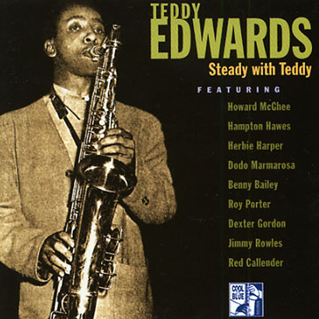 steady with Teddy,Teddy Edwards