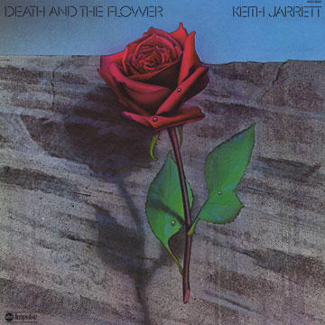 Death and the Flower,Keith Jarrett