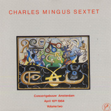 Concertgebouw Amsterdam vol.2,Charles Mingus