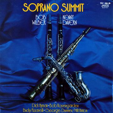 Soprano Summit,Kenny Davern , Bob Wilder