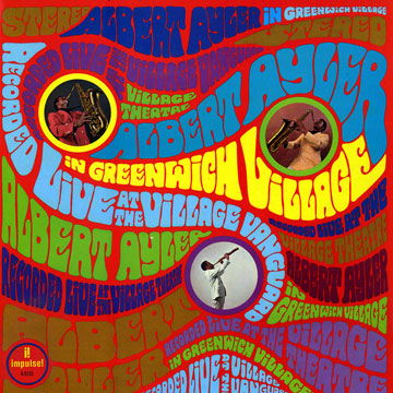 In Greenwich Village,Albert Ayler