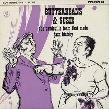 The vaudeville team that made jazz history - Butterbeans, Susie | Paris ...