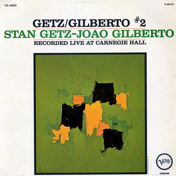 Getz- Gilberto vol.2,Stan Getz , Joao Gilberto