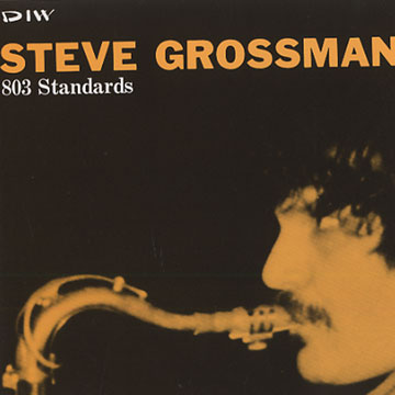 Standards,Steve Grossman