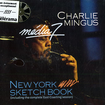 New York sketch book,Charlie Mingus