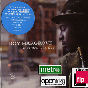 Nothing serious,Roy Hargrove