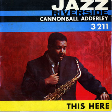 This here - Cannonball Adderley | Paris Jazz Corner