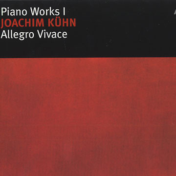 Allegro Vivace,Joachim Kuhn