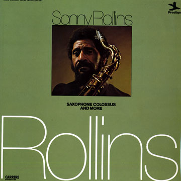 Saxophone Colossus and more,Sonny Rollins