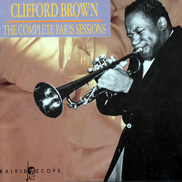 The complete Paris sessions,Clifford Brown
