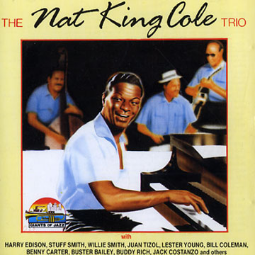 The Nat King Cole Trio,Nat King Cole