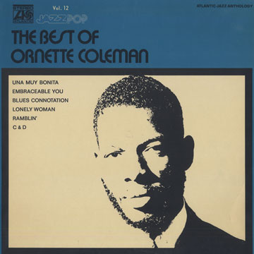 The best of Ornette Coleman,Ornette Coleman