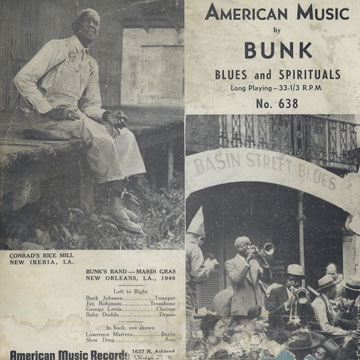 American Music by Bunk - Blues and Spirituals,Bunk Johnson