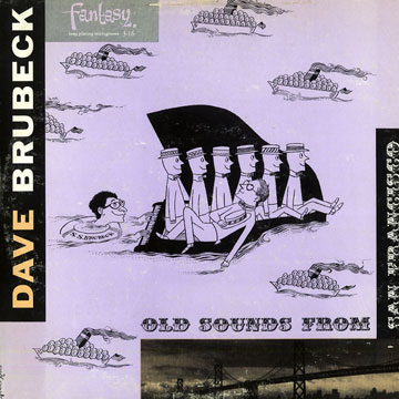 Old sounds from San Francisco,Dave Brubeck