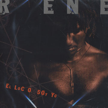 El LoC O Soy Yo, Rene