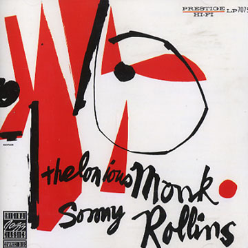 Thelonious Monk and Sonny Rollins,Thelonious Monk , Sonny Rollins